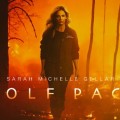 Wold Pack avec Sarah Michelle Gellar disponible sur M6+
