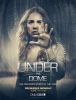 Under the Dome Photos Promotionnelles Saison 1 